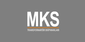 MKS TRANSFORMATÖR EKİPMANLARI